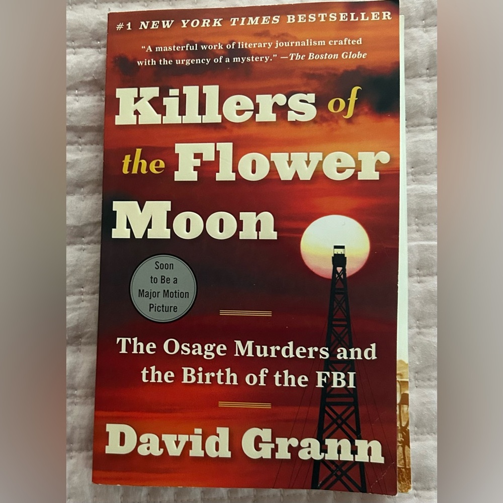 Killers of the Flower Moon Paper Back. $7.00